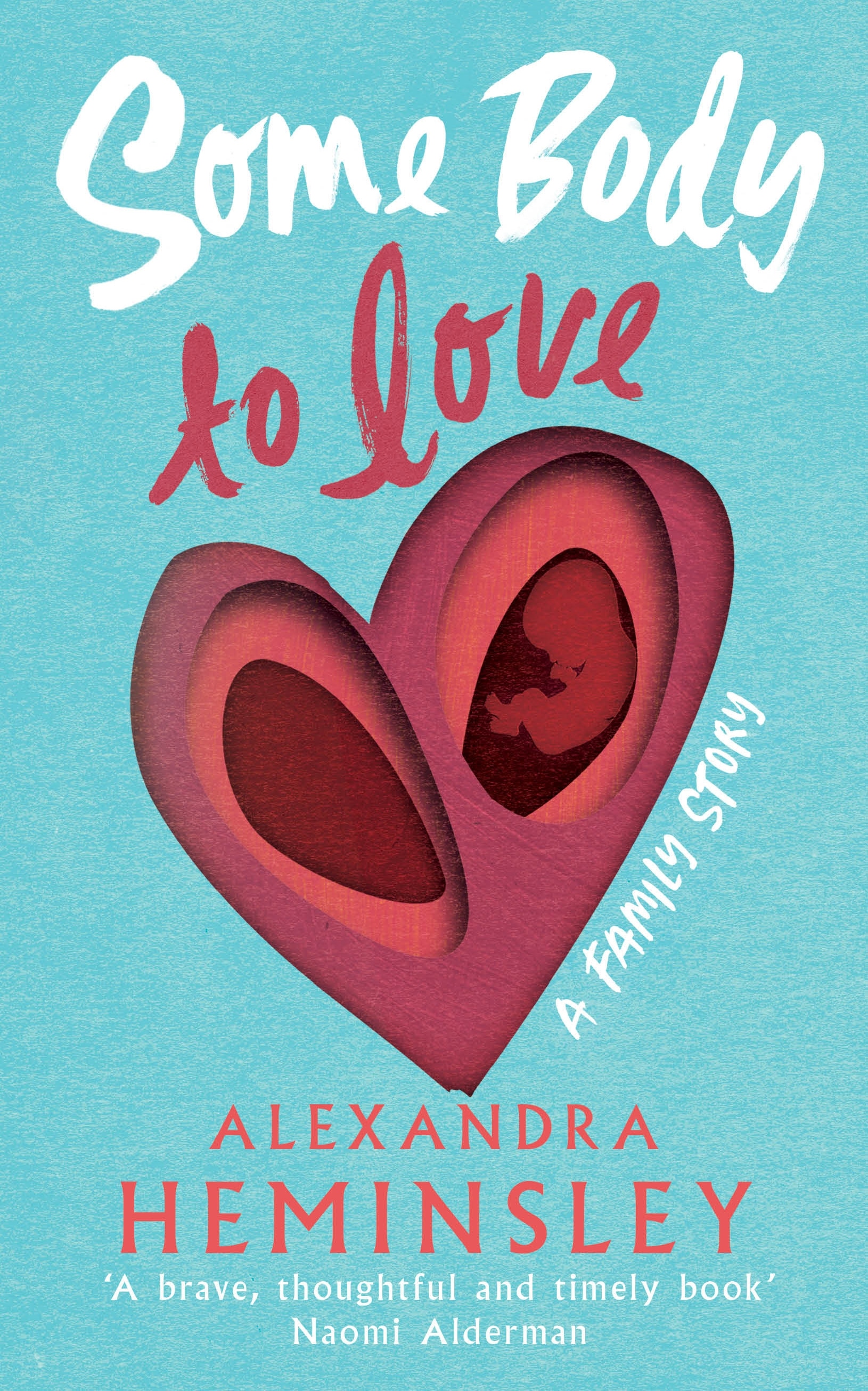 Book “Some Body to Love” by Alexandra Heminsley — January 14, 2021