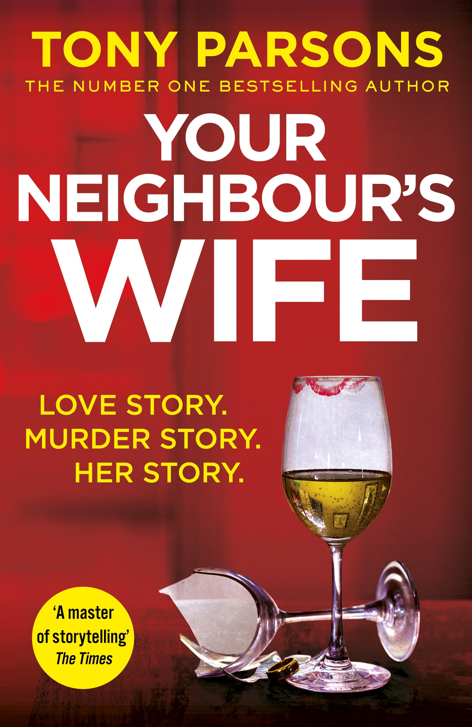 Your Neighbour’s Wife