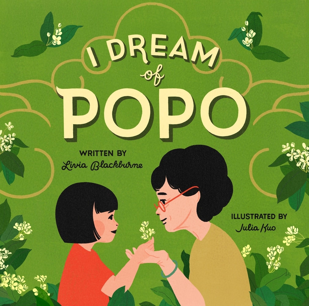 Book “I Dream of Popo” by Livia Blackburne — January 5, 2021