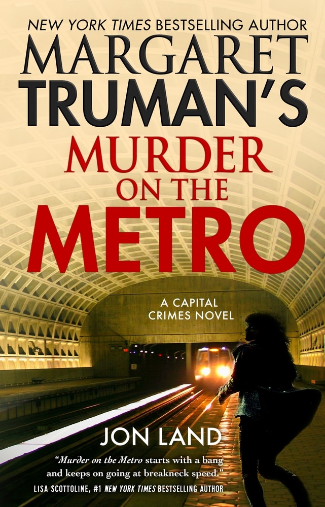 Book “Margaret Truman's Murder on the Metro” by Margaret Truman — February 16, 2021