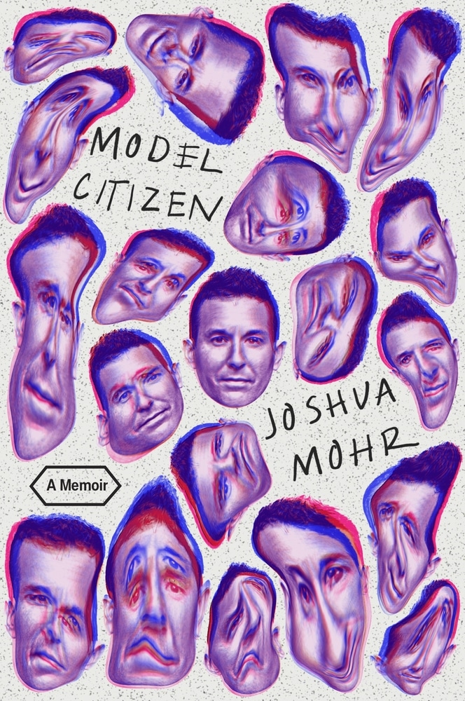 Book “Model Citizen” by Joshua Mohr — March 9, 2021