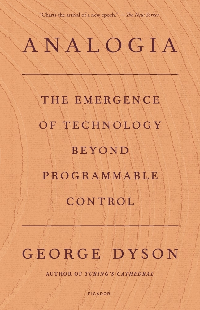 Book “Analogia” by George Dyson — August 17, 2021