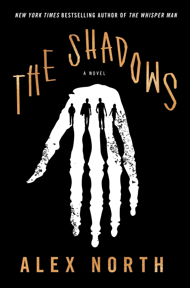Book “The Shadows” by Alex North — September 28, 2021