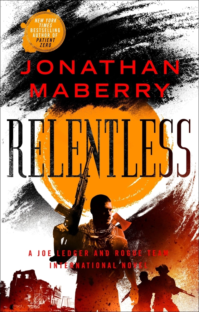 Book “Relentless” by Jonathan Maberry — July 13, 2021