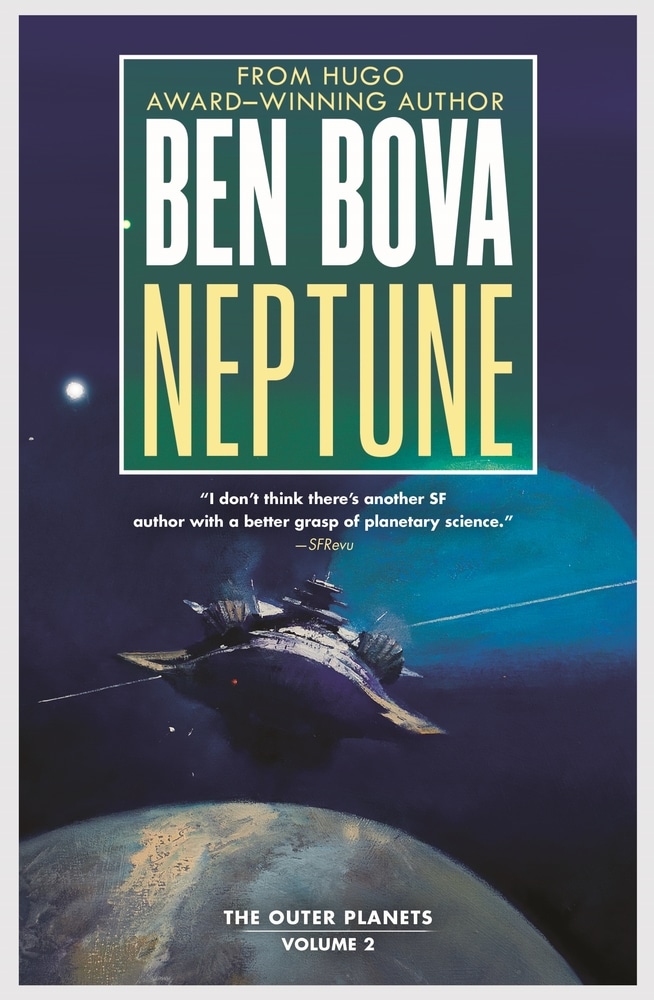 Book “Neptune” by Ben Bova — August 17, 2021