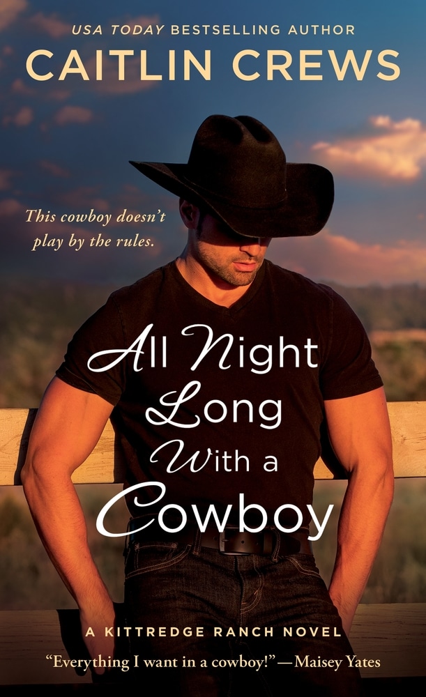 Book “All Night Long with a Cowboy” by Caitlin Crews — August 24, 2021