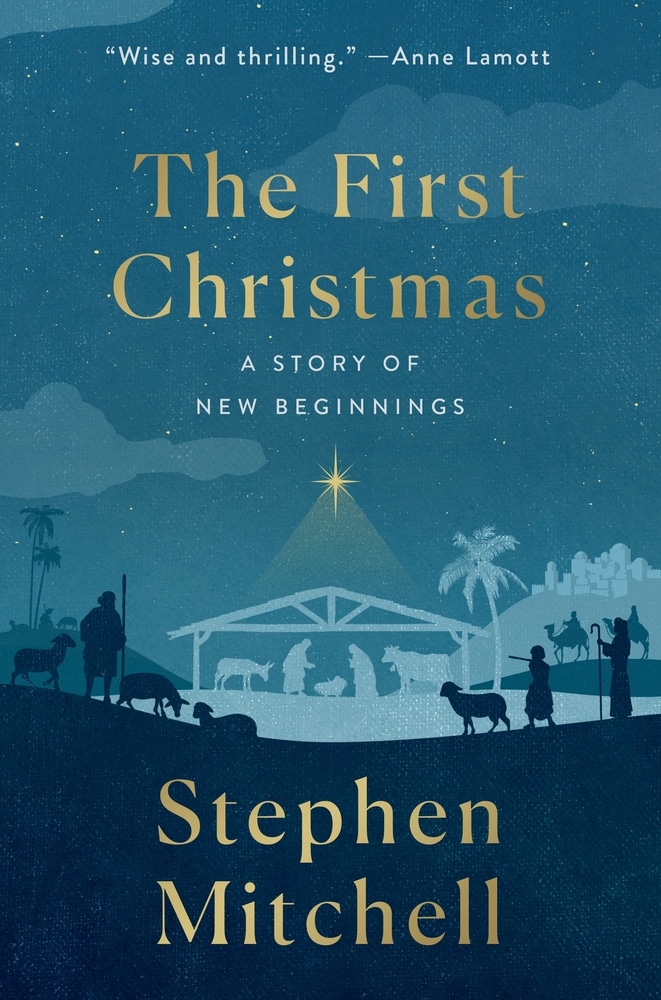 Book “The First Christmas” by Stephen Mitchell — October 12, 2021
