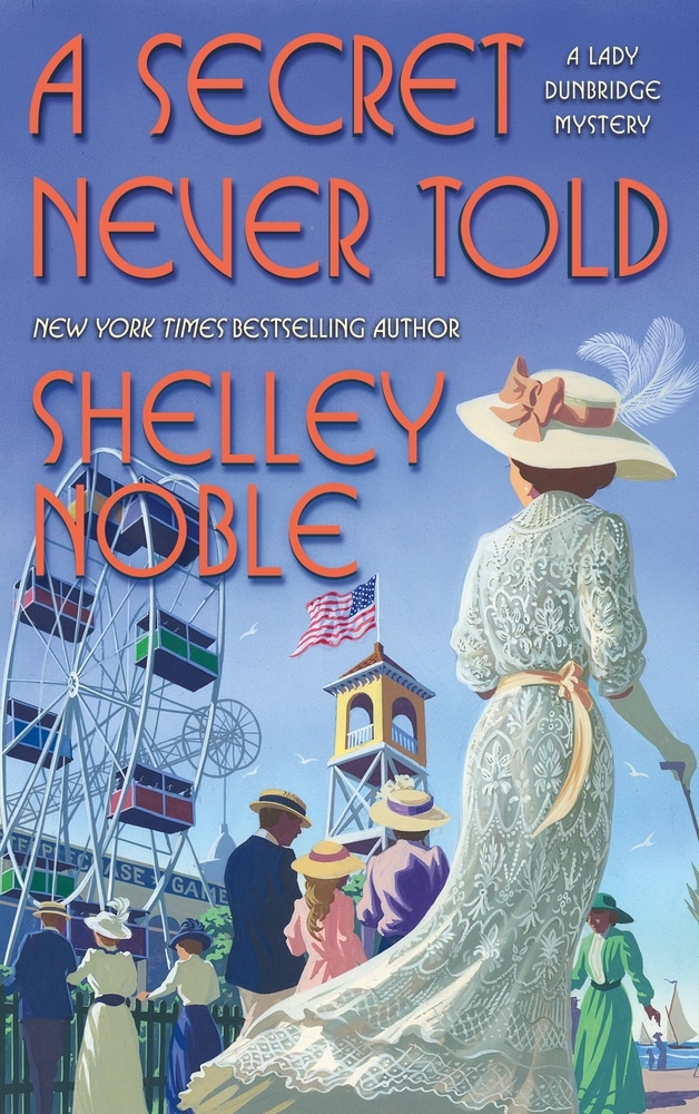 Book “A Secret Never Told” by Shelley Noble — November 16, 2021