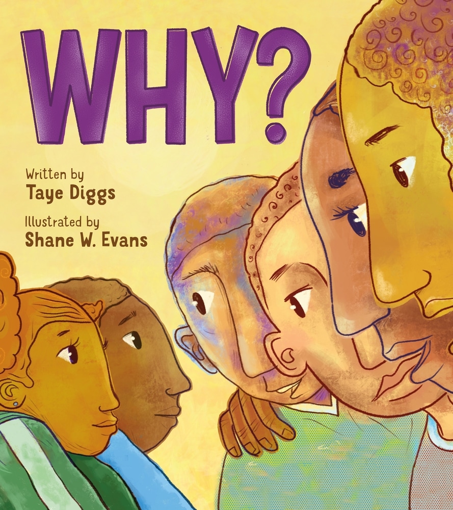 Book “Why?” by Taye Diggs — October 19, 2021