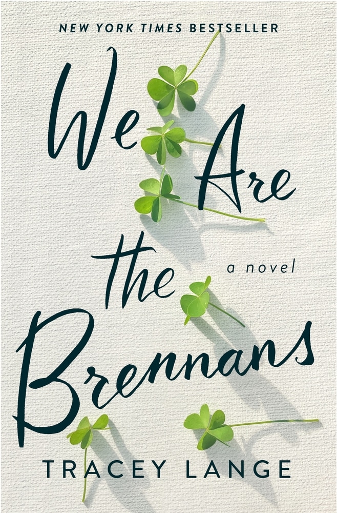 Book “We Are the Brennans” by Tracey Lange — August 3, 2021