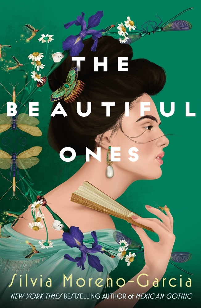 Book “The Beautiful Ones” by Silvia Moreno-Garcia — April 27, 2021