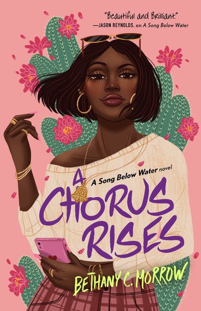 Book “A Chorus Rises” by Bethany C. Morrow — June 1, 2021