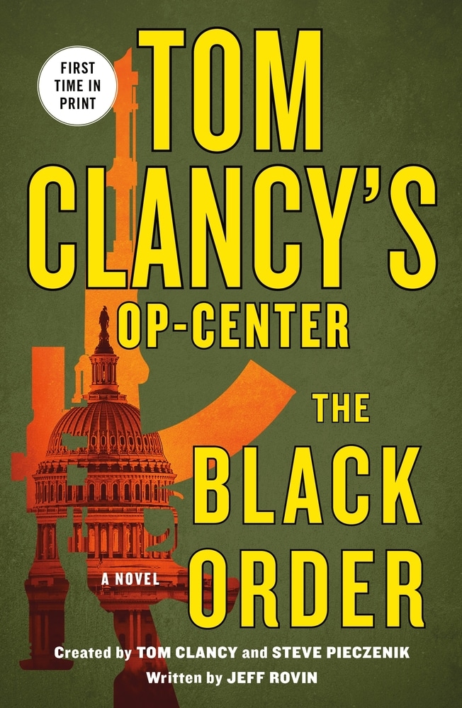 Book “Tom Clancy's Op-Center: The Black Order” — June 1, 2021