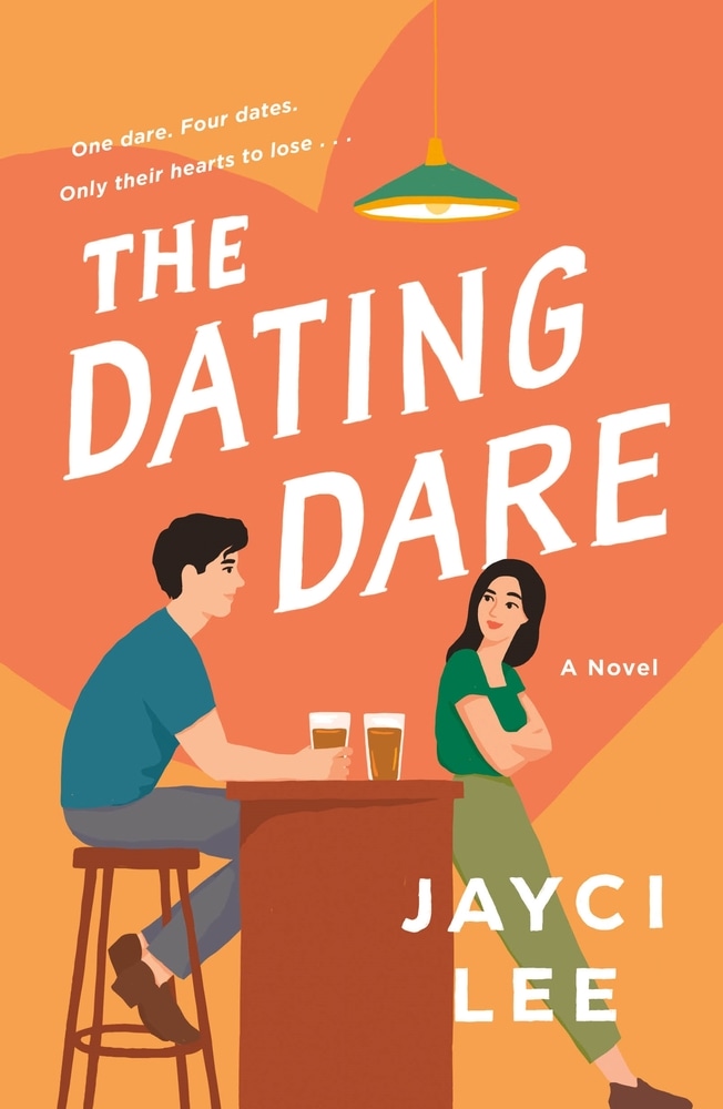 Book “The Dating Dare” by Jayci Lee — August 3, 2021