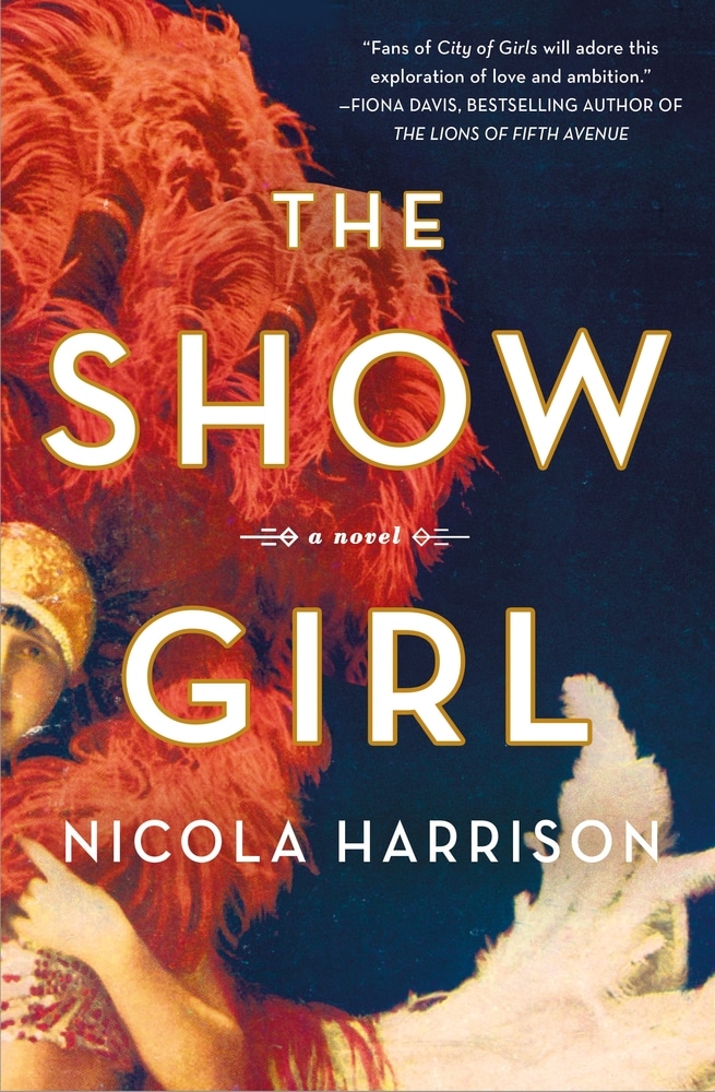 Book “The Show Girl” by Nicola Harrison — August 10, 2021