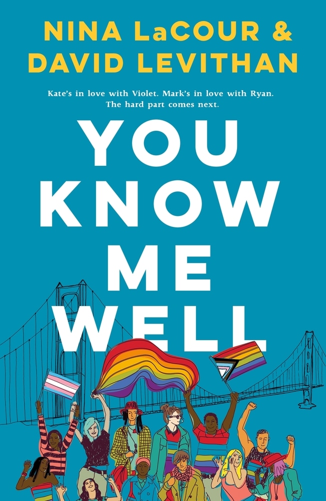 Book “You Know Me Well” by David Levithan, Nina LaCour — June 1, 2021
