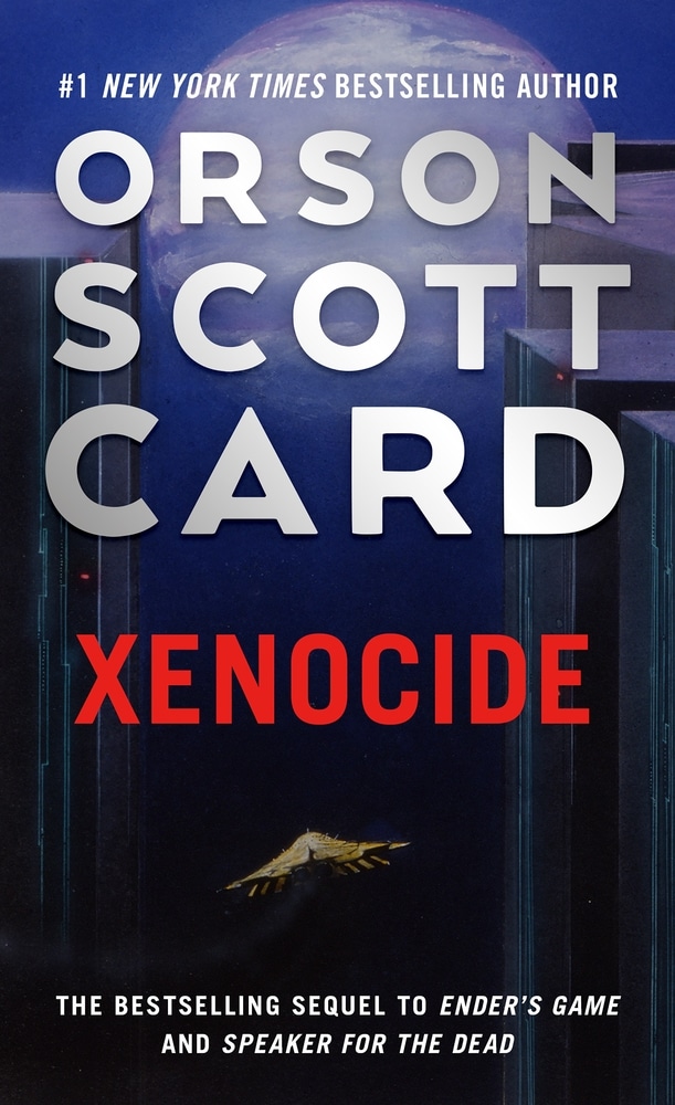 Book “Xenocide” by Orson Scott Card — June 29, 2021