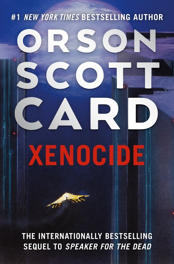 Book “Xenocide” by Orson Scott Card — July 6, 2021