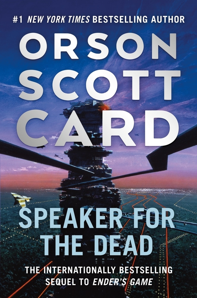 Book “Speaker for the Dead” by Orson Scott Card — July 6, 2021