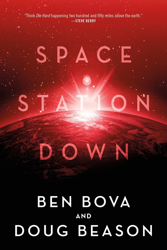 Book “Space Station Down” by Ben Bova, Doug Beason — July 20, 2021
