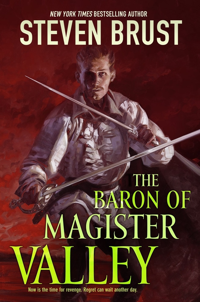 Book “The Baron of Magister Valley” by Steven Brust — July 27, 2021