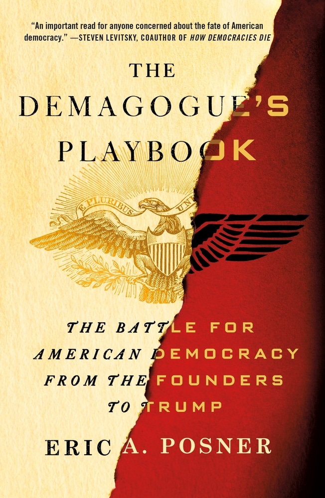 Book “The Demagogue's Playbook” by Eric A. Posner — June 29, 2021