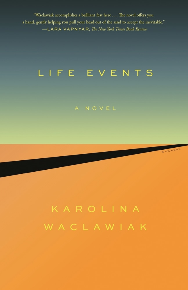 Book “Life Events” by Karolina Waclawiak — July 27, 2021