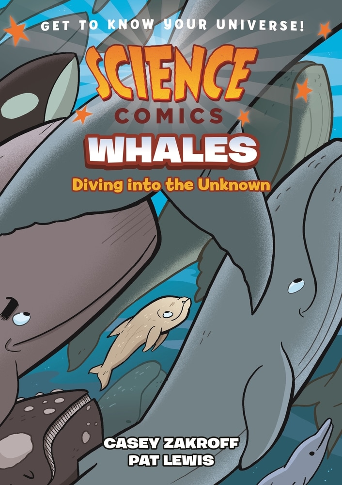 Book “Science Comics: Whales” — September 7, 2021