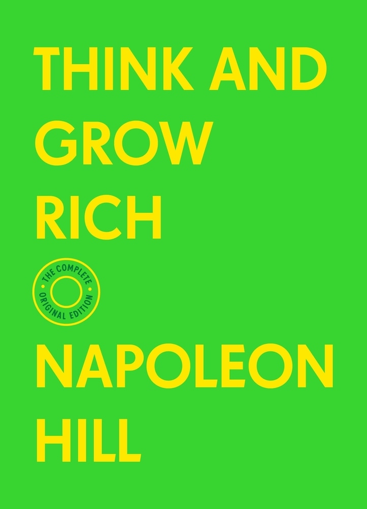 Book “Think and Grow Rich” by Napoleon Hill — March 16, 2021