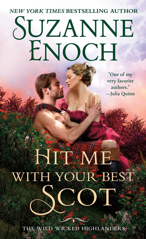 Book “Hit Me With Your Best Scot” by Suzanne Enoch — February 9, 2021