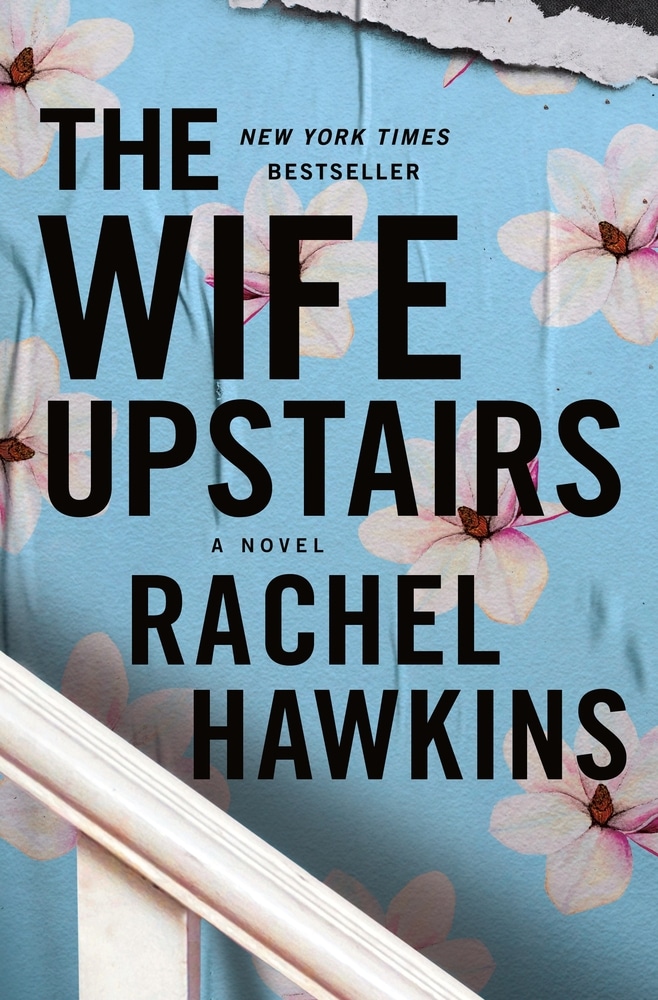 Book “The Wife Upstairs” by Rachel Hawkins — January 5, 2021