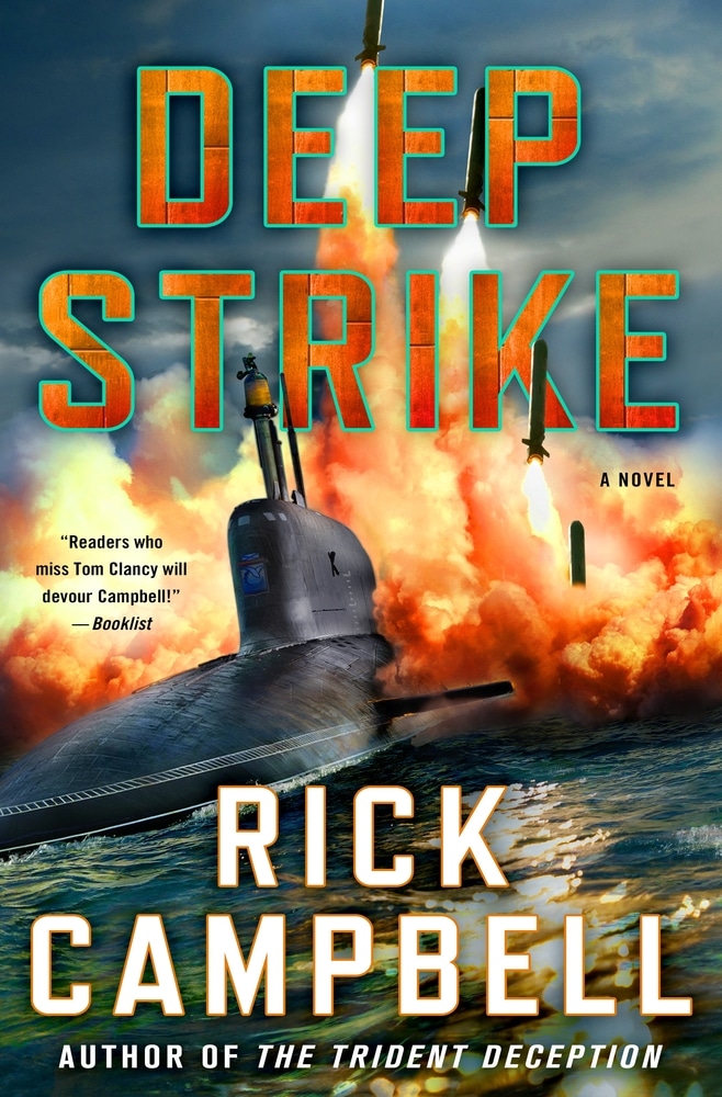 Book “Deep Strike” by Rick Campbell — March 16, 2021