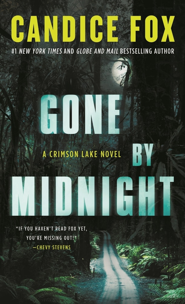 Книга «Gone by Midnight» Candice Fox — 9 февраля 2021 г.