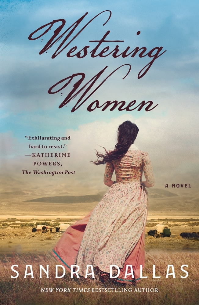 Book “Westering Women” by Sandra Dallas — January 26, 2021