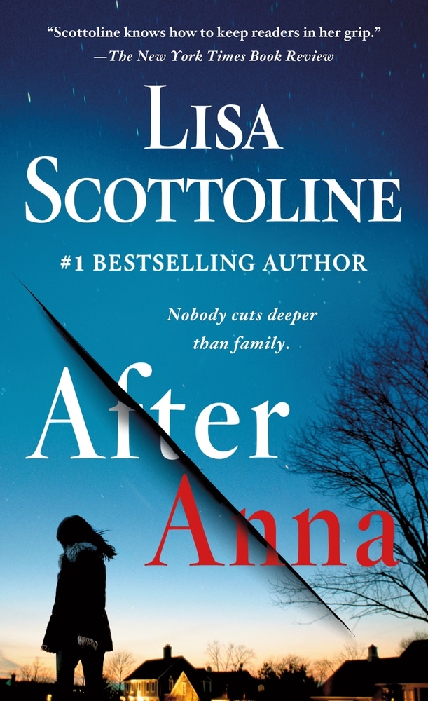 Book “After Anna” by Lisa Scottoline — February 9, 2021