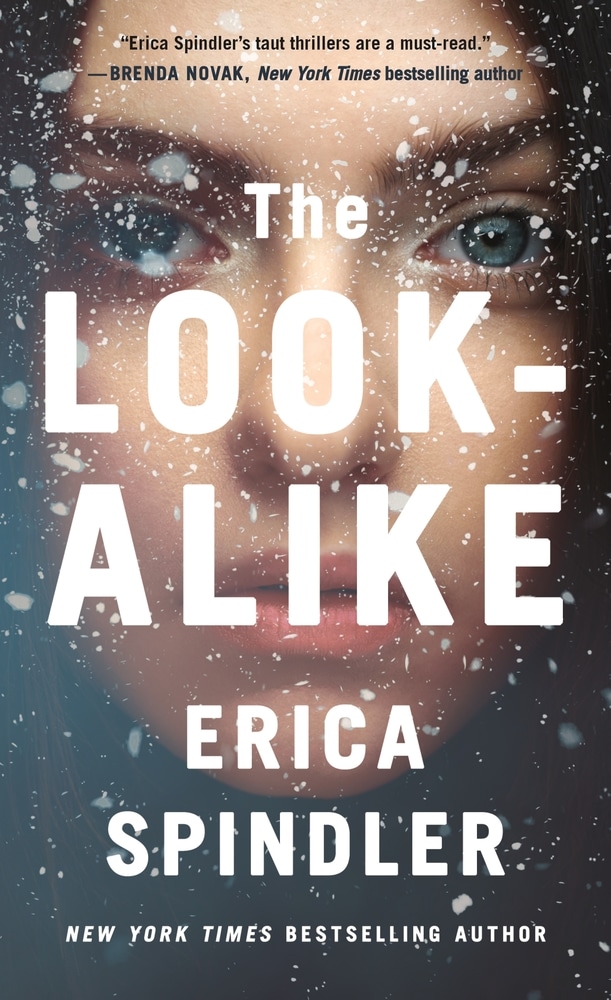 Book “The Look-Alike” by Erica Spindler — March 9, 2021