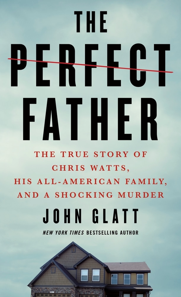 Book “The Perfect Father” by John Glatt — March 30, 2021