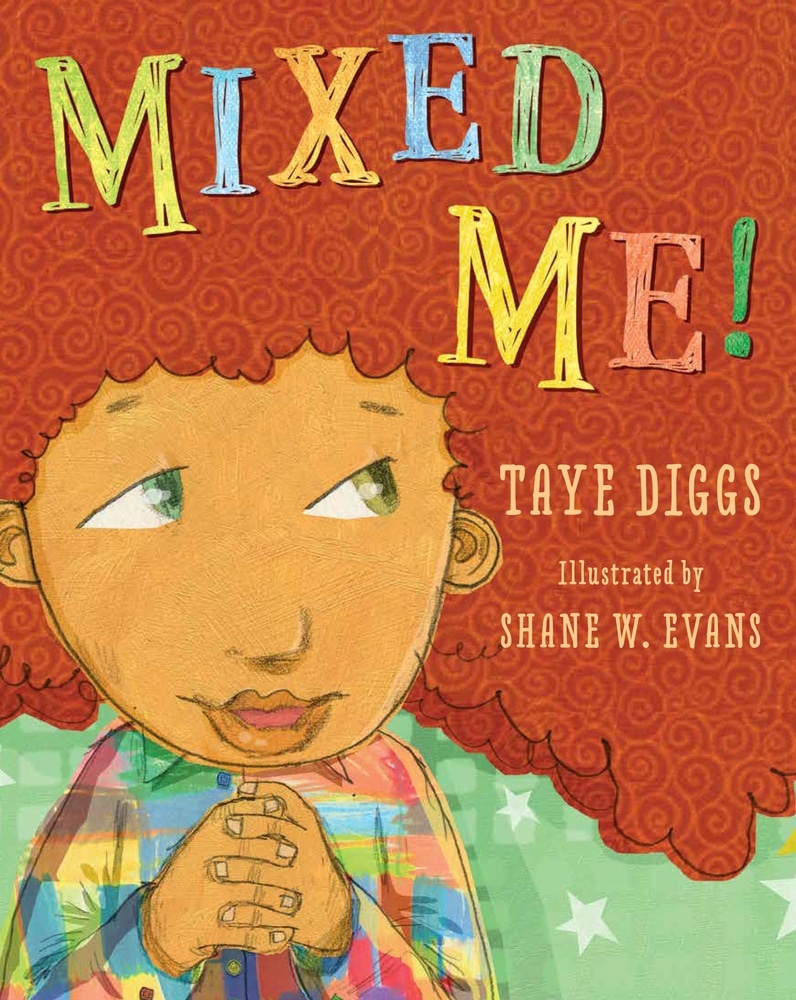 Book “Mixed Me!” by Taye Diggs — January 5, 2021