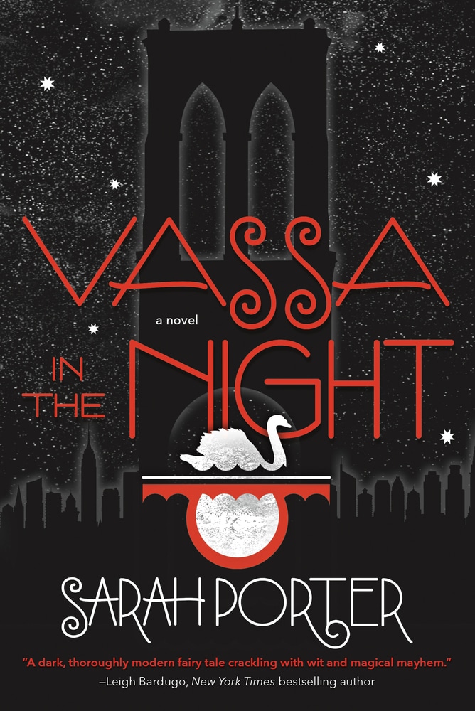 Book “Vassa in the Night” by Sarah Porter — March 16, 2021