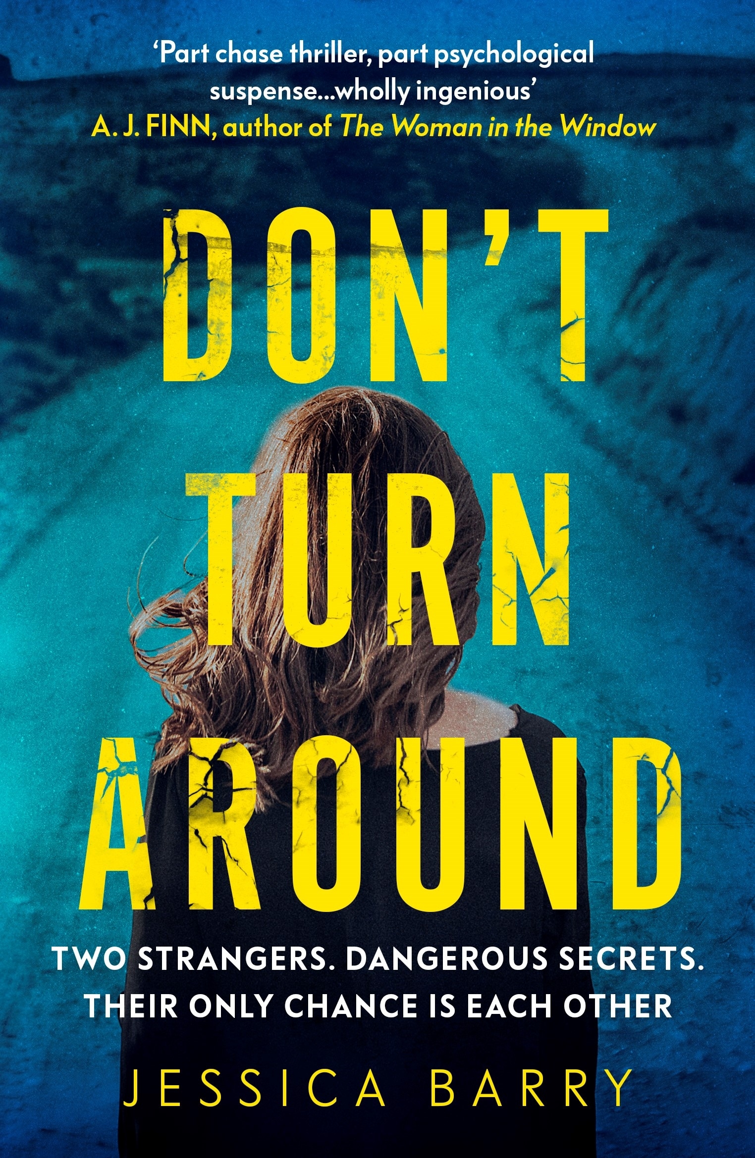 Book “Don't Turn Around” by Jessica Barry — April 15, 2021