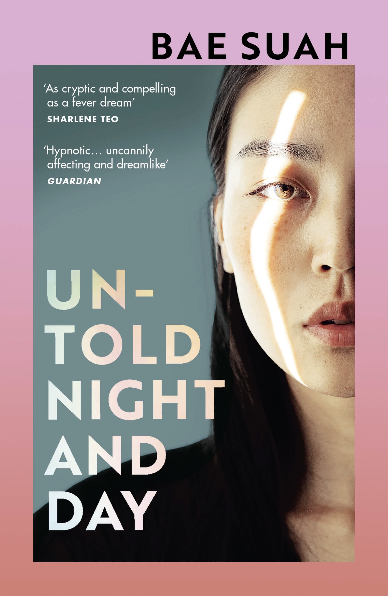 Book “Untold Night and Day” by Bae Suah — January 7, 2021