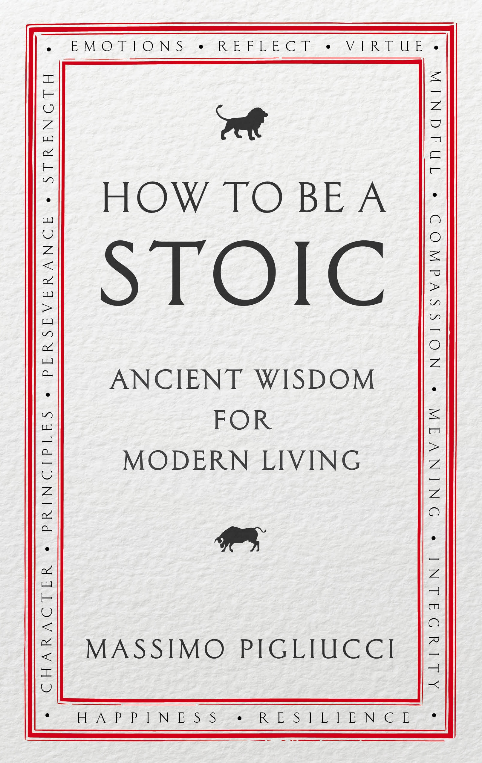 Book “How To Be A Stoic” by Massimo Pigliucci — January 7, 2021