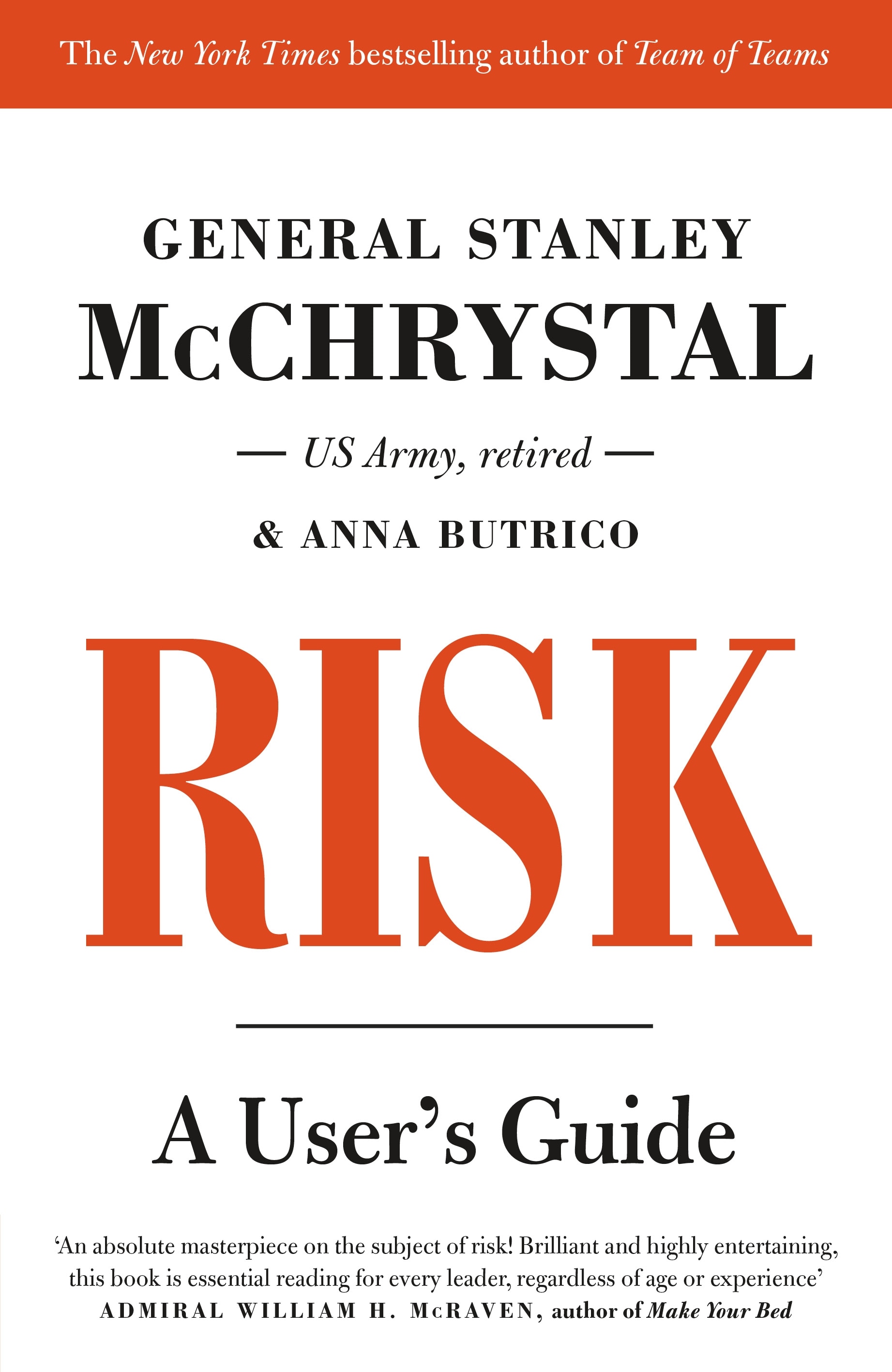 Book “Risk” by General Stanley McChrystal — October 7, 2021