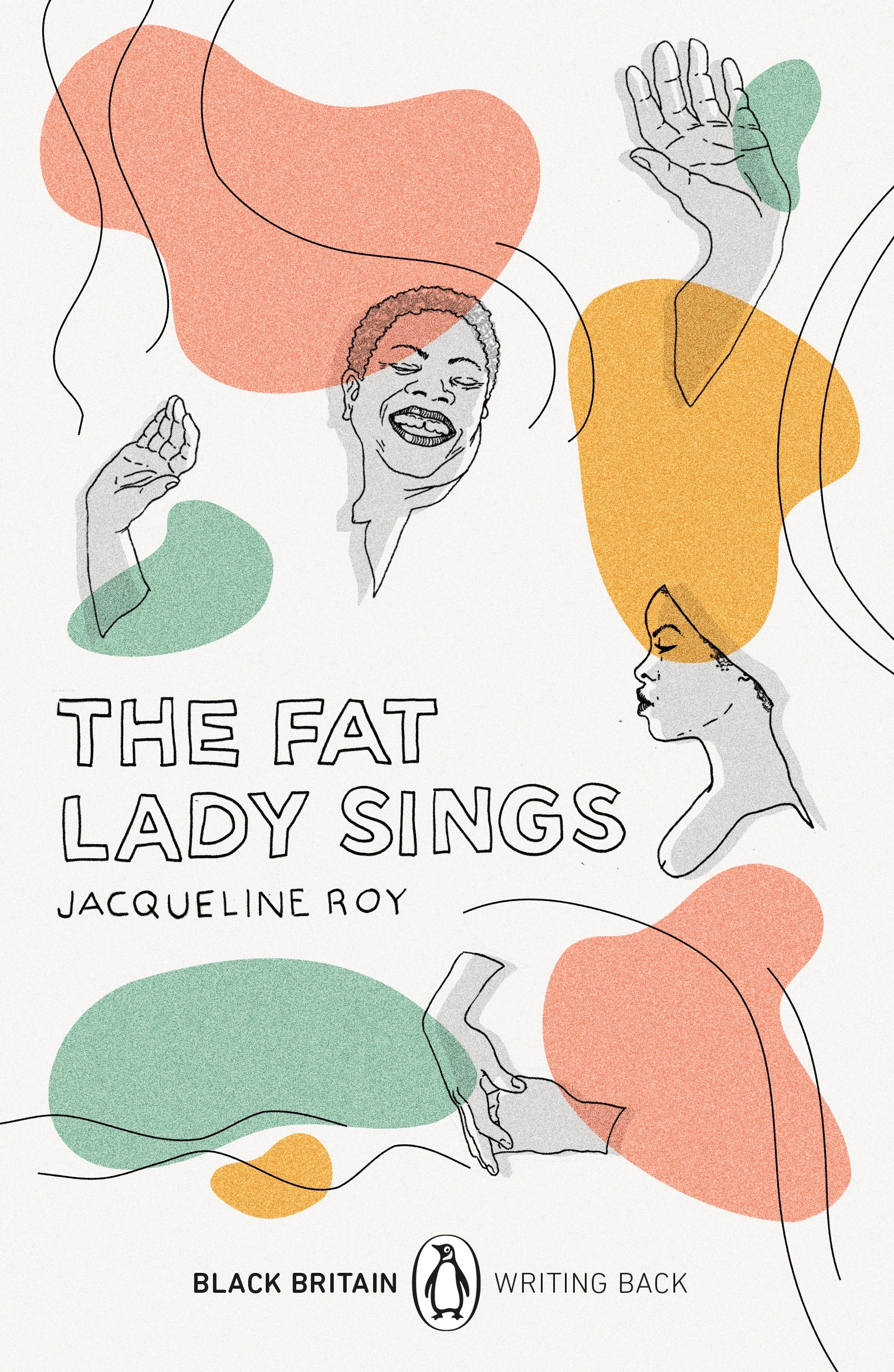 Book “The Fat Lady Sings” by Jacqueline Roy, Bernardine Evaristo — February 4, 2021