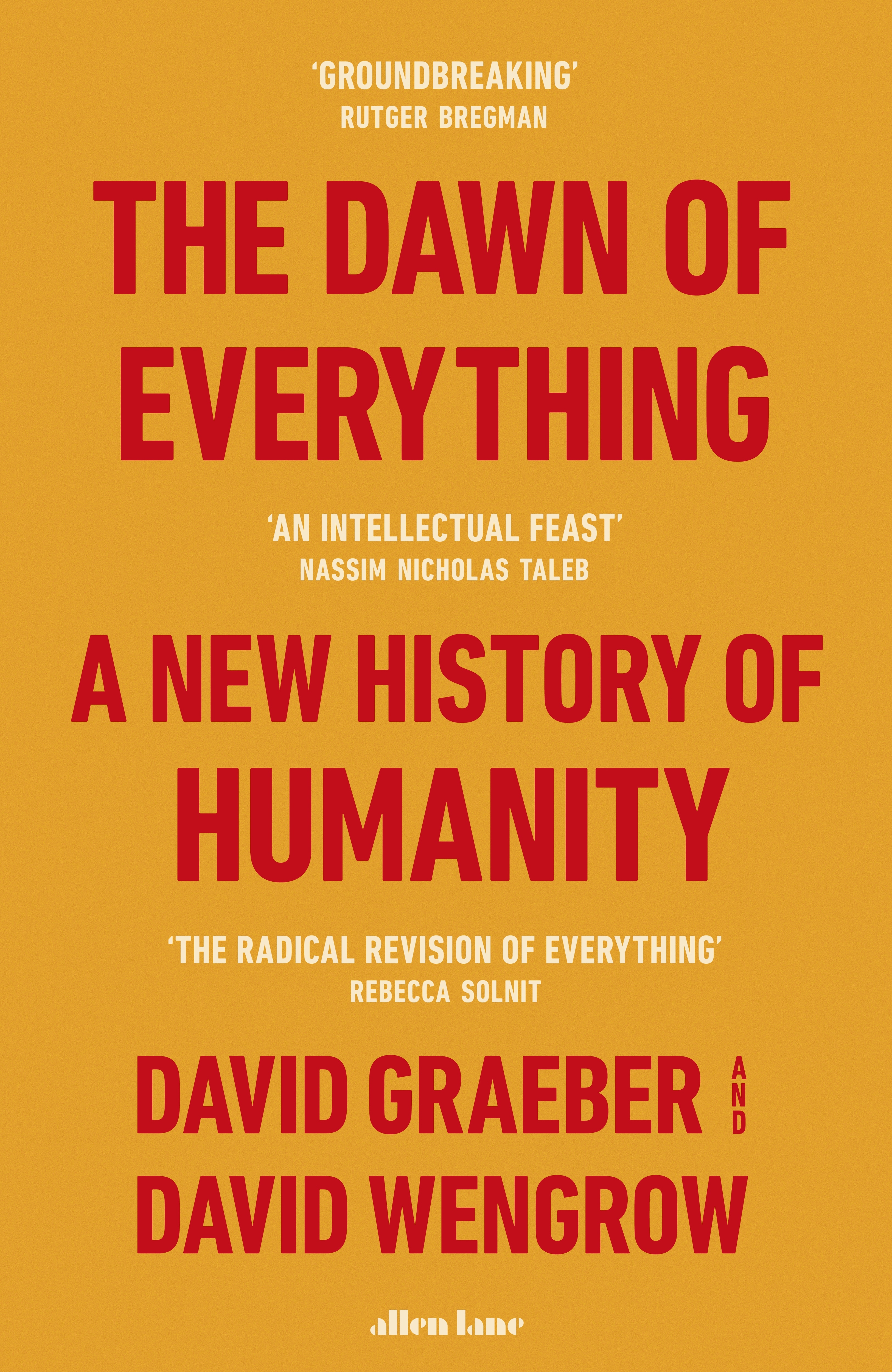 Book “The Dawn of Everything” by David Graeber, David Wengrow — October 19, 2021