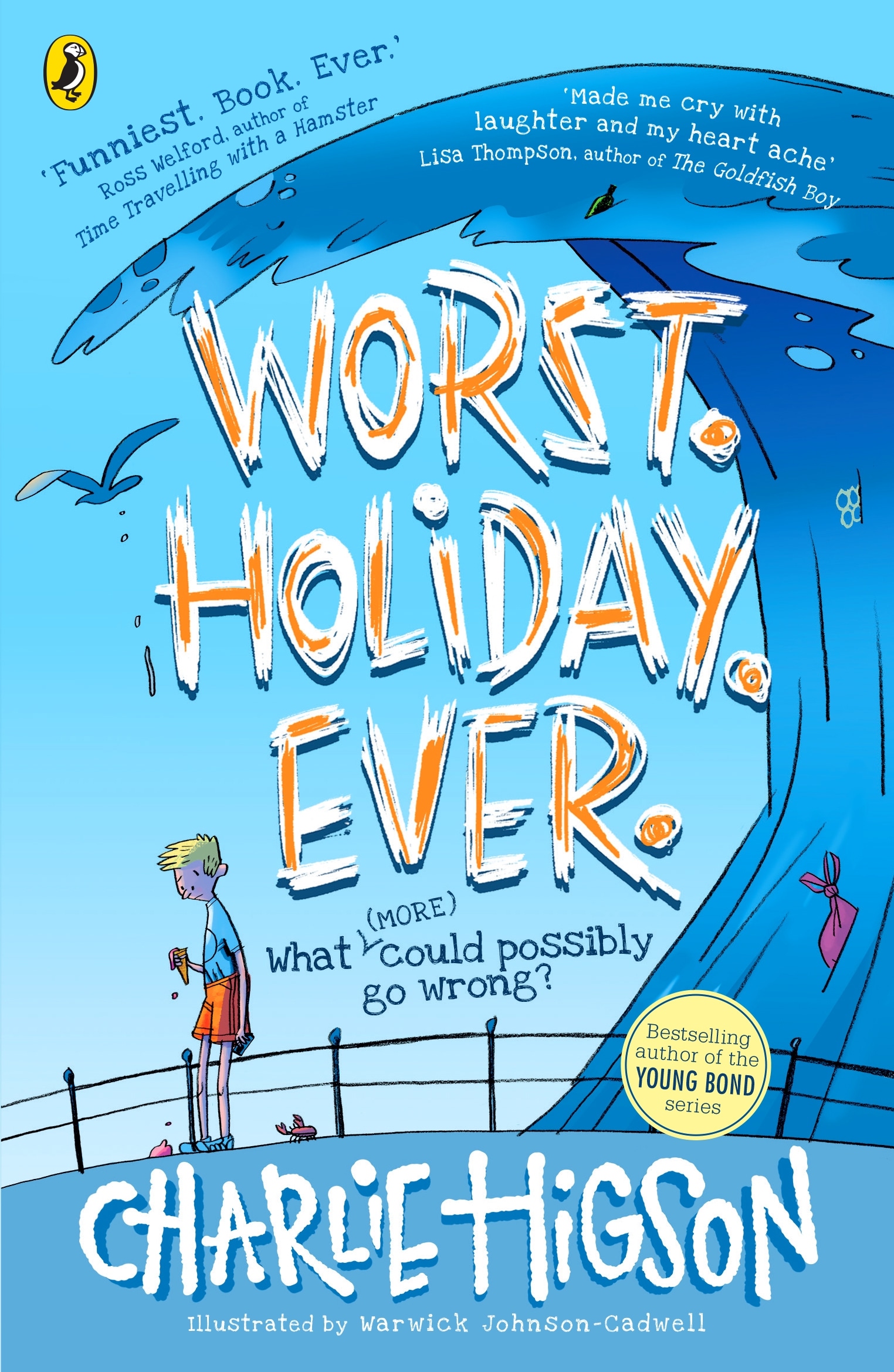 Book “Worst. Holiday. Ever” by Charlie Higson — April 29, 2021