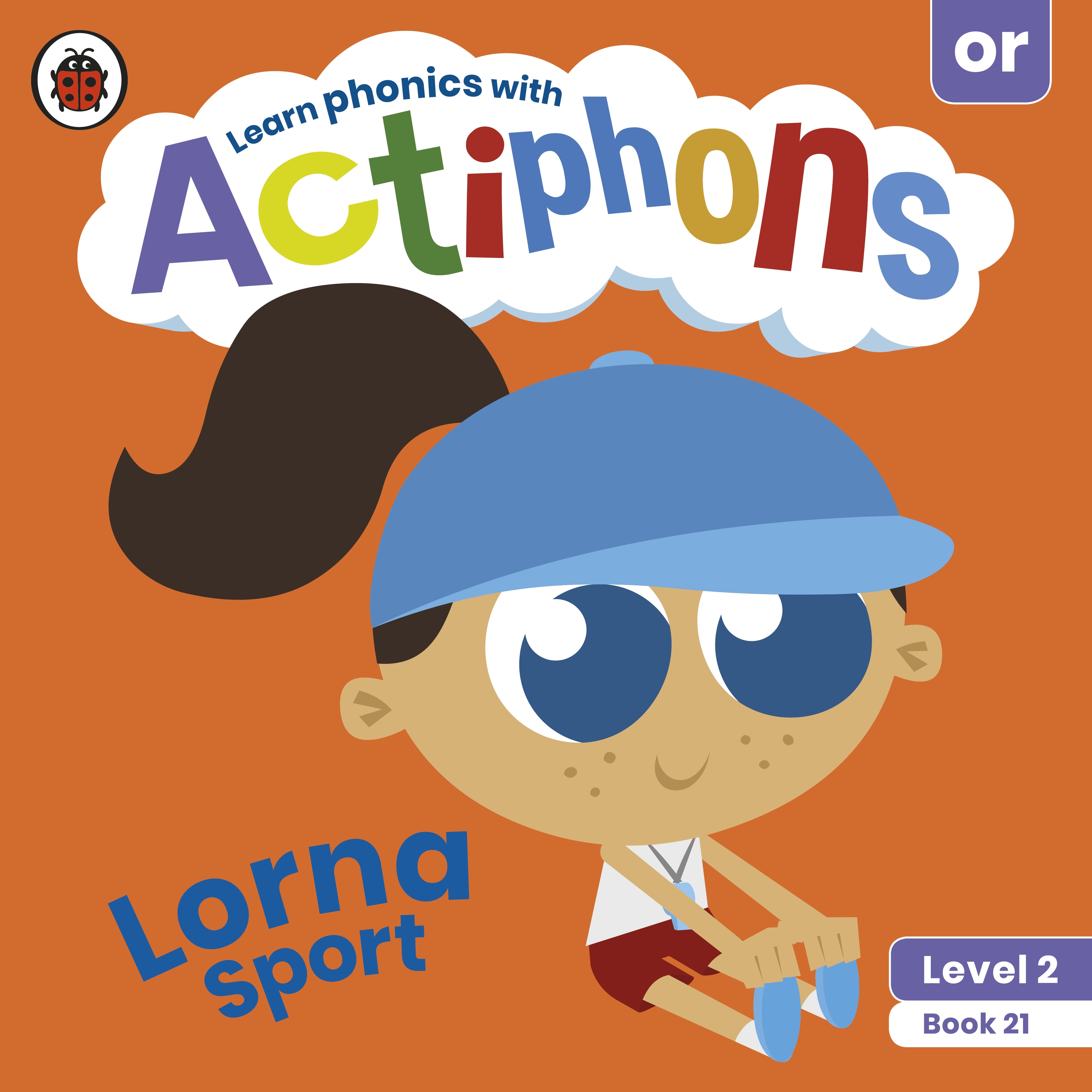 Actiphons Level 2 Book 21 Lorna Sport