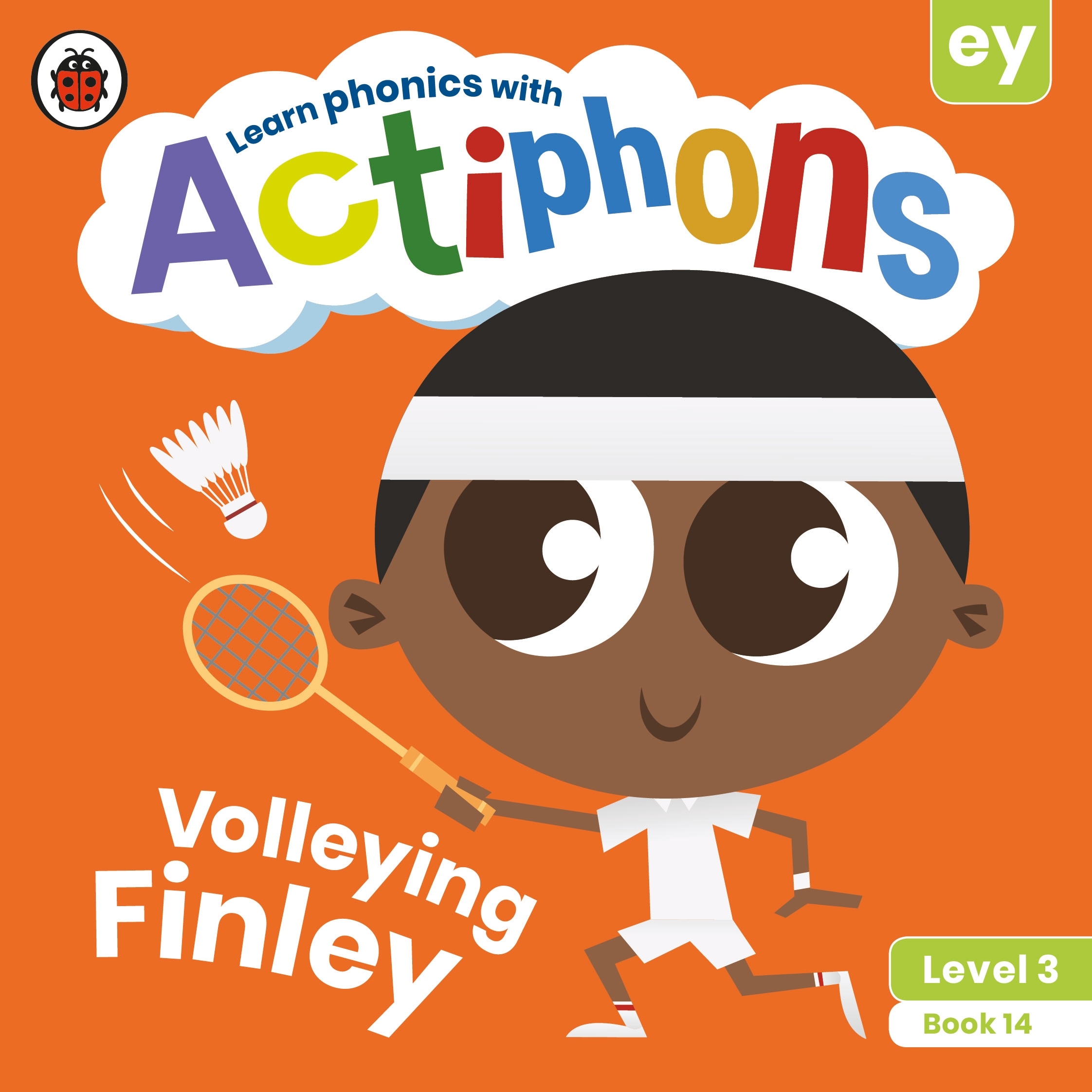 Actiphons Level 3 Book 14 Volleying Finley