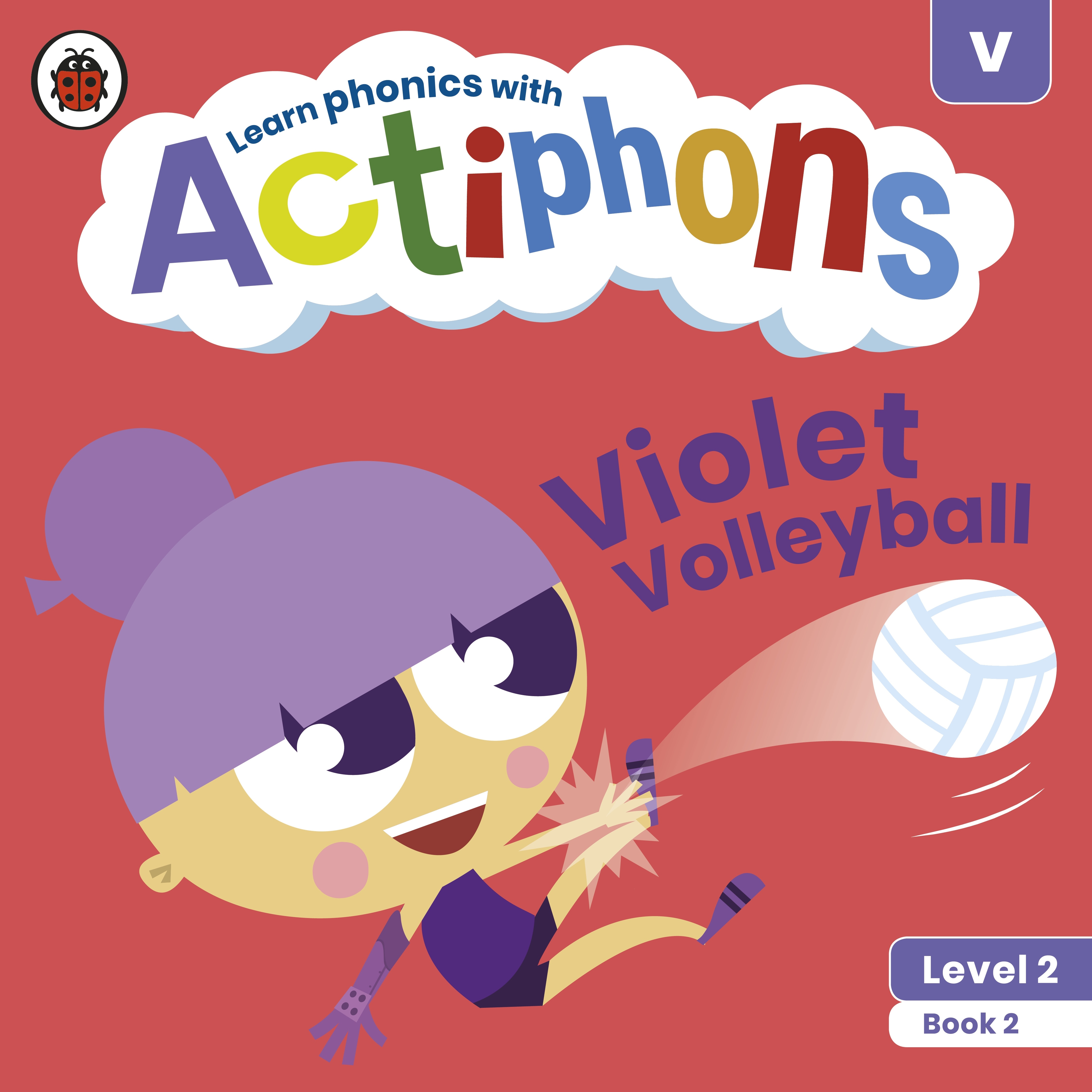 Actiphons Level 2 Book 2 Violet Volleyball