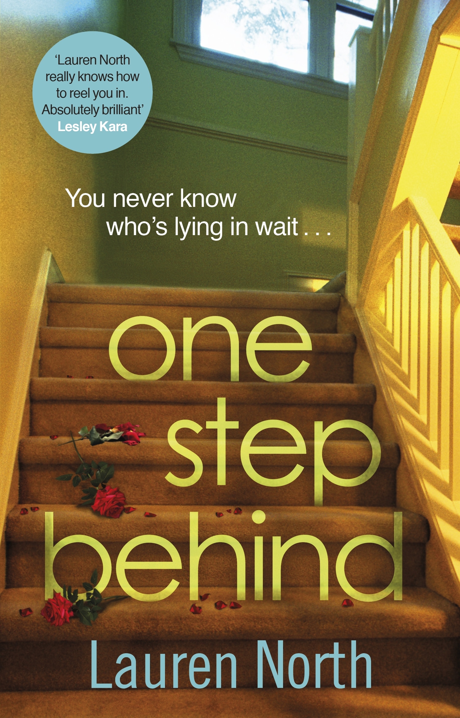 Book “One Step Behind” by Lauren North — September 3, 2020